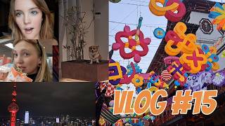 Vlog #14: Two American blondes, Shanghai, and the Chinese New Year